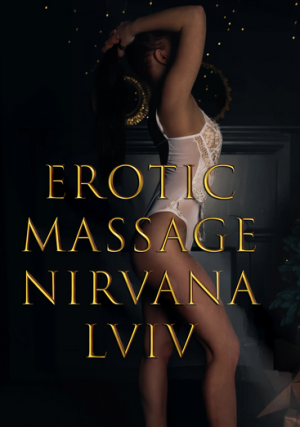 Erotic Massage Lviv Nirvana